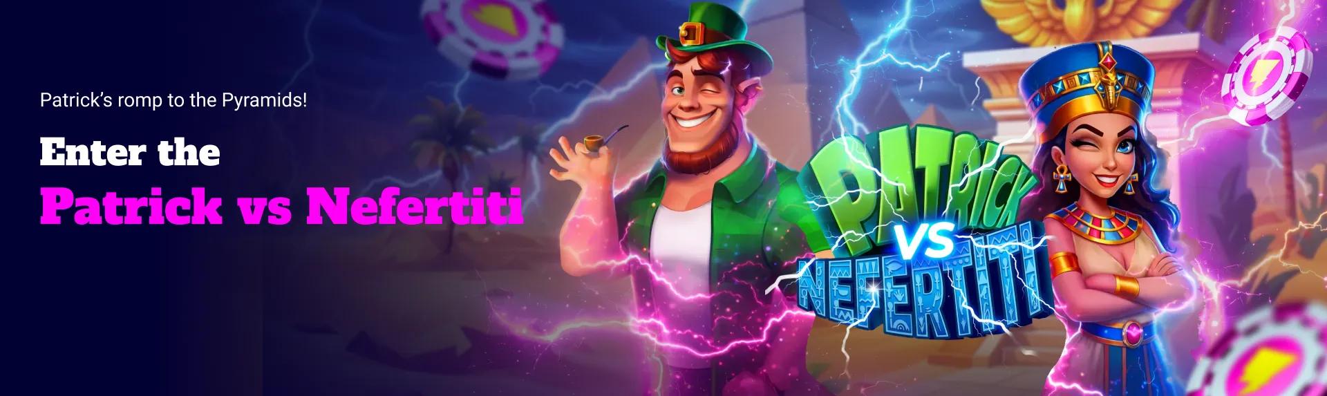 Patrick_VS_Nefertiti_Promo_Banner_3840x1146_Desktop_abcfb3a5e9.webp